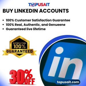 Buy LinkedIn Accounts Solutions – TopUSAIT.com
